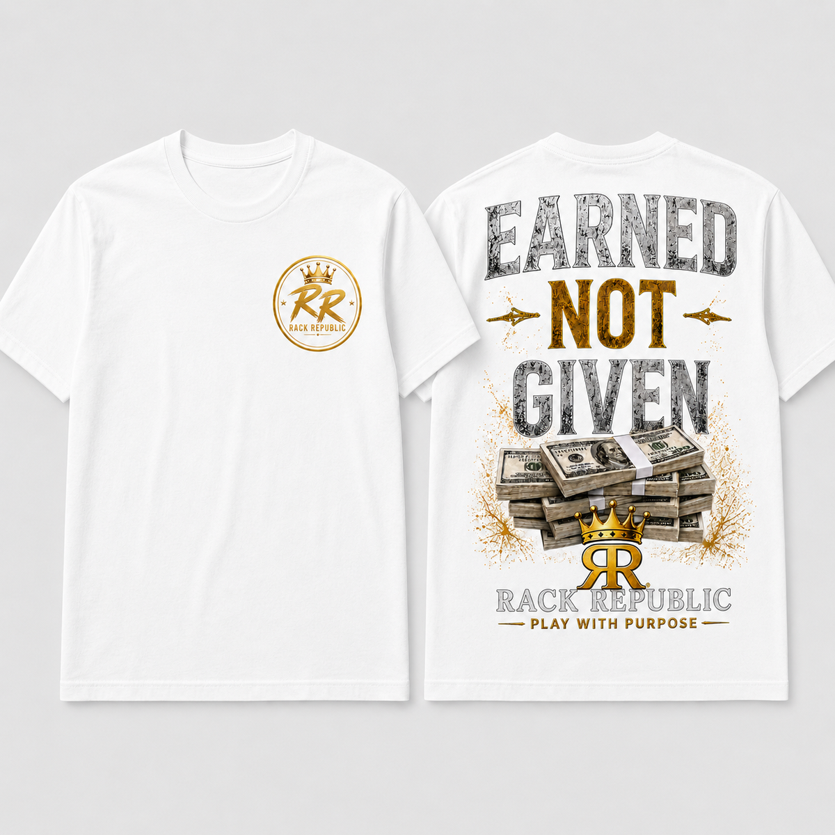 RR - Earned Not Given T-Shirt