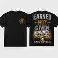 RR - Earned Not Given T-Shirt